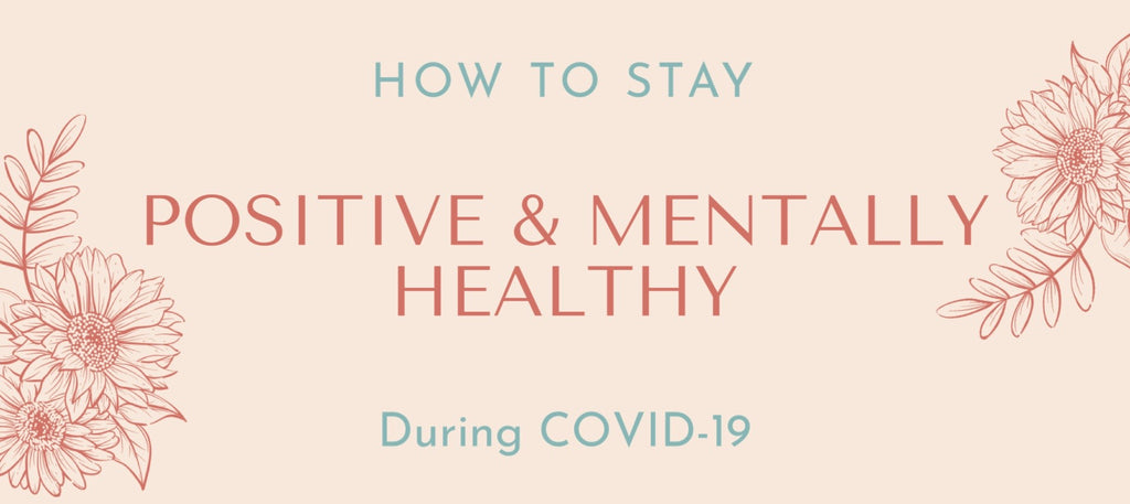 How Estheticians Can Stay Positive and Mentally Healthy During COVID-19