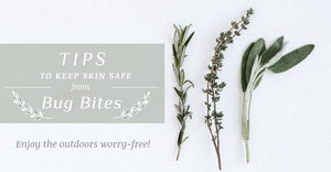 Tips to Naturally Keep Skin Safe from Bug Bites